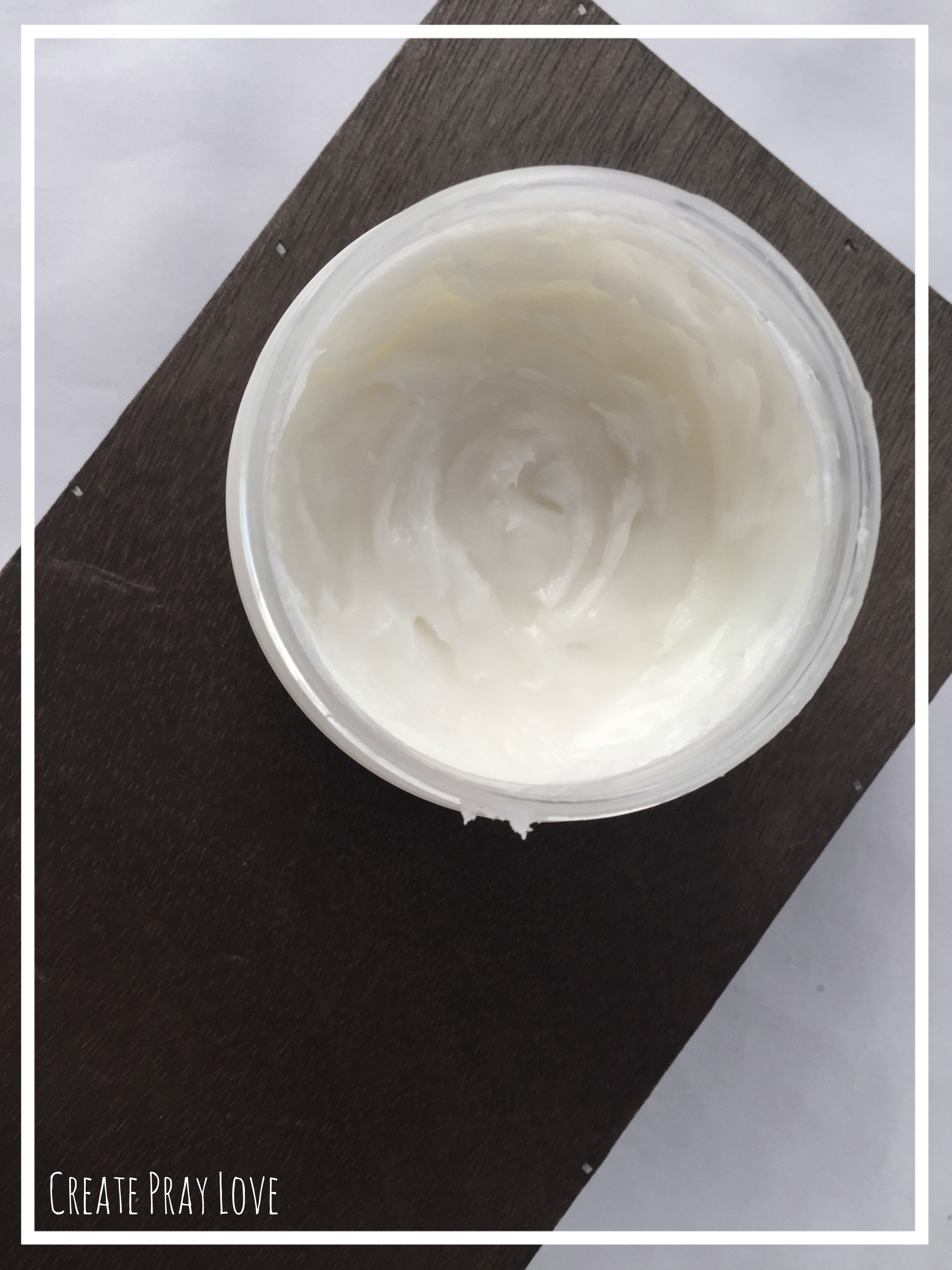 Create Pray Love | Whipped Shea & Coconut Oil Body Butter