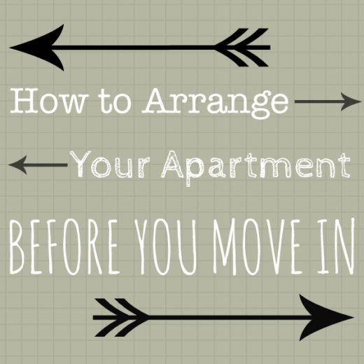 Create Pray Love | How to Arrange Your New Apartment Before You Move In