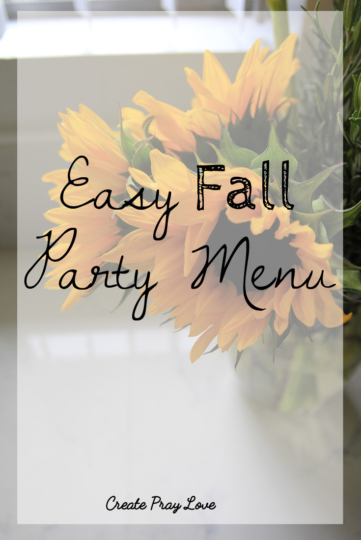 Easy Fall Party Menu