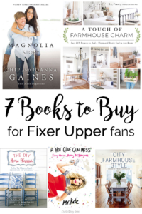 7 Books to Buy for Fixer Upper Fans