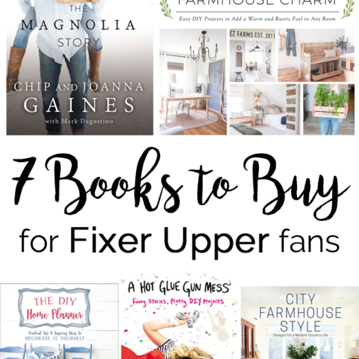 7 Books to Buy for Fixer Upper Fans